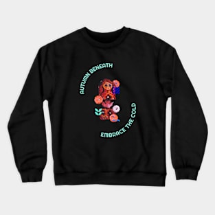 Autumn coming russian Crewneck Sweatshirt